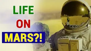 Life on Mars?! Scientists Find Possible Evidence!