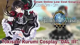 Cosplay • Tokisaki Kurumi Five Years Ago (DAL III Eps 9) Toram Online