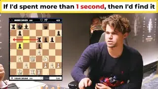 Magnus: If I'd spent more than 1 second, then I'd find it