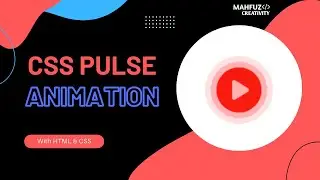 CSS  Pulse Animation | With HTML and CSS