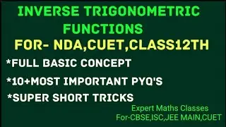 Most Important Questions Of Inverse Trigonometric Functions For Class12th, CUET,NDA #Class 12th Math
