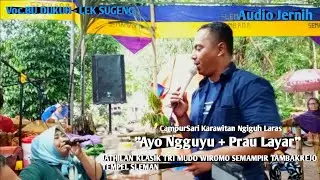 Ayo Ngguyu (Gendhing Dolanan) & Prau Layar Campursari Jathilan Klasik Tri Mudo Wiromo 