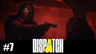 I am a M*RT man! - Dispatch Ep 7
