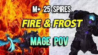 PATCH 9.1.5 M+ 25 SOA FIRE AND FROST MAGE POV!!