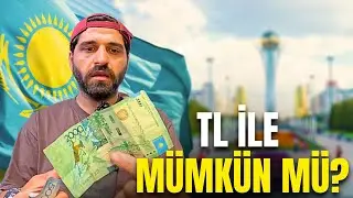 The Richest Turkish State: Kazakhstan! Is It Possible to Travel with Turkish Lira? 🇰🇿 ~268