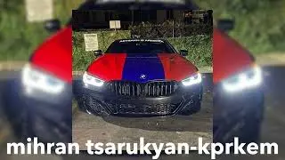 mihran tsarukyan-kprkem (speed up)