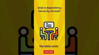 what is dependency hierarchy will formed?