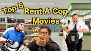 Top 5 Rent A Cop Movies