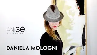 DANIELA MOLOGNI per Anisé Art Gallery