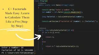 C# Factorials Made Easy: Learn to Calculate Them Like a Pro (Step-by-Step)