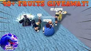 🔥GIVING AWAY 40+ FRUITS!!! | King Legacy🔥