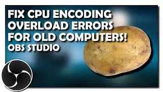 Fix Encoding Overload, Skipped Frames, Lag, Stuttering Etc. in OBS Studio