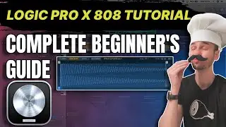 HOW to 808 in Logic Pro X (Complete Beginner Tutorial)