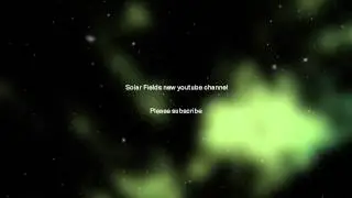 Solar Fields new youtube channel