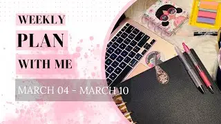 Plan With Me | Mar 4 - Mar 10