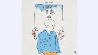 CHO TÔI TÌNH YÊU - Denn ( Prod.by MinhTan)