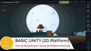 Tutorial Membuat Game 2D dengan Unity 2019 - Part Build Project Game ke Platform Android