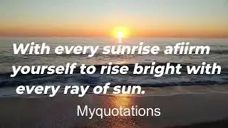 Rise with every ray of sunshine