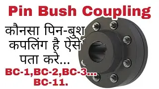Pin Bush Coupling Number And Size | BC-1, BC-2 , BC-3, BC-4, BC-5, BC-6, BC -7, BC-8, BC-9, BC-10
