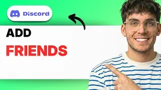 How to Add Friends on Discord [2026 Full Guide]
