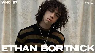 Who Is Ethan Bortnick?