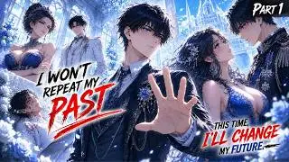 He Reborn As The Villain Who Forced The Heroine To Marry Him But Changed His Fate | Novel Part 1