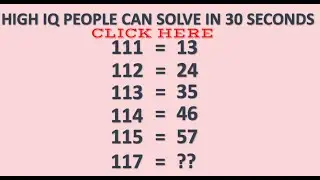 Only People With a High IQ Can Solve in 30 Seconds