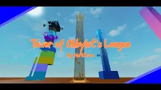 SHOWCASE | Tower of Obbyist's League (Insane) [Azi's House of Soul Crushing Towers]