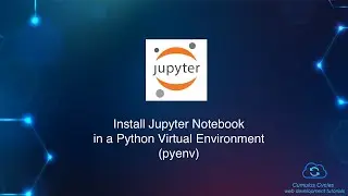 Install Jupyter Notebook in a Python Virtual Environment