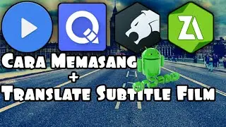Cara Memasang + Translate Subtitle Film Di Android - MX Player Pro - Bahasa Indonesia