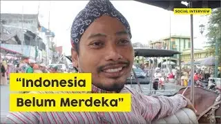 SUDAHKAH INDONESIA MERDEKA?  [Social Interview eps 4]