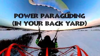 POWER PARAGLIDING (In Your Own Back Field)