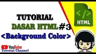 Tutorial Dasar Html #3  - Membuat Background Color Pada Html