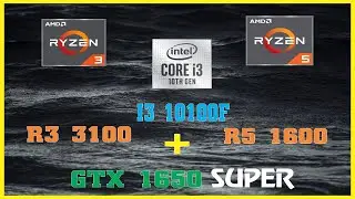 R3 3100 vs I3 10100F vs R5 1600  | GTX 1650 SUPER