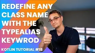 Kotlin Type Aliases | Kotlin Tutorial 2019