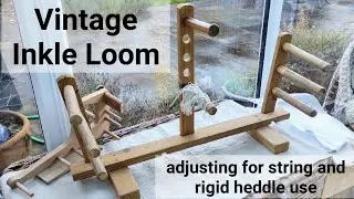 Vintage Inkle Loom: making it work & exploring the history of this style