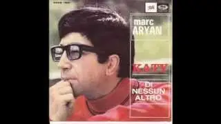 Marc Aryan -  Katy  (Versione Italiana)