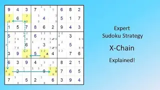 Expert Sudoku Strategy X-Chain Explained