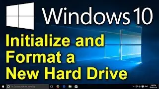 ✔️ Windows 10 - How to Initialize and Format a New Hard Drive with Windows Disk Manager