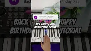 back number - Happy Birthday Piano Tutorial #notpianika #notangka #pianotutorial #backnumber