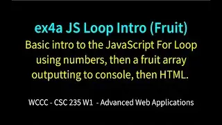 ex4a JS Loop Intro (Fruit)
