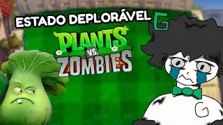 O Estado Deplorável de Plants vs Zombies