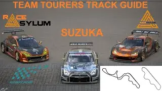 Team Tourers Season 5 League Track Guide Round 7 Suzuka
