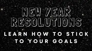 10 Practical Tips To Stick To Your New Year Resolutions | Happy New Year 2022