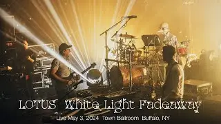 Lotus - White Light Fadeaway - Live 5.3.2024 - Town Ballroom - Buffalo, NY 4K