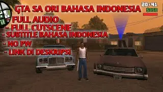 DOWLOAND GTA SA ORIGINAL BAHASA INDONESIA ANDROID