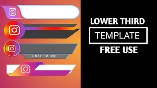 FREE Social Media Lower Thirds || Lower third template ||  Non copyright || Free use
