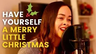 Have Yourself A Merry Little Christmas | Christina Perri Cover