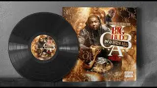 Big Hud - You Can't Tell Me [Instrumental]