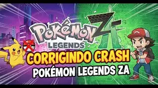 Como EU corrigi os Problemas/Crashs/Bugs do Pokémon Legends ZA no Ryujinx!!!!!